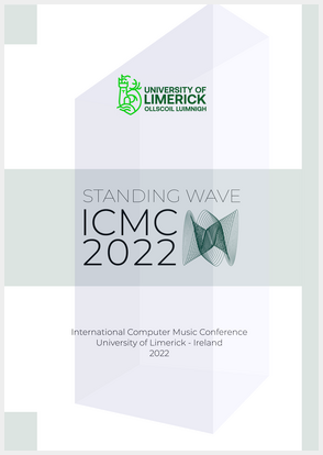 Cover of 'Proceedings of the 2022 International Computer Music Conference' published by Miching Press